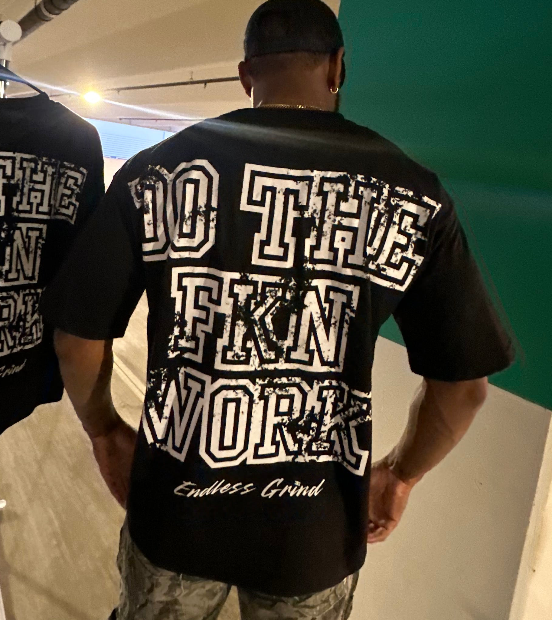 BLACK “DO THE FKN WORK” TEES